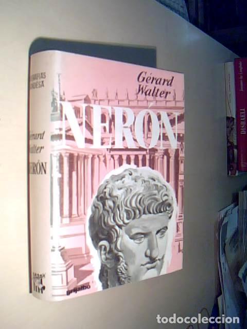Libros: Ner&oacute;n - WALTER, G&eacute;rard: