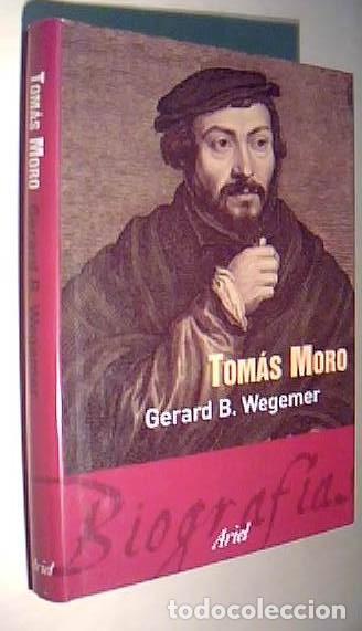B&uuml;cher: Tom&aacute;s Moro - WEGEMER, Gerard B.: