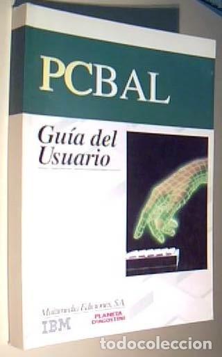 Libros: PCBAL. Gu&iacute;a del usuario - ANONIMO: - Foto 1