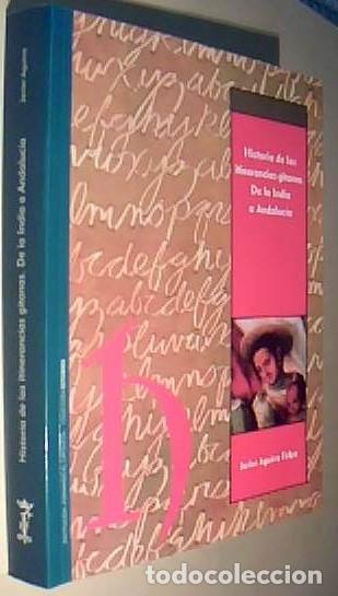 B&uuml;cher: Historia de las itinerancias gitanas. De la India a Andaluc&iacute;a - AGUIRRE FELIPE, Javier: