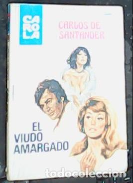 Libros: El viudo amargado - Carlos de Santander: - Foto 1