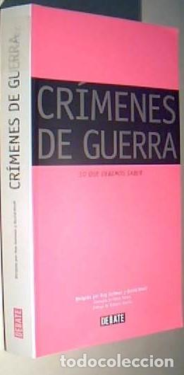 Libri di seconda mano: Cr&iacute;menes de guerra. Lo que debemos saber - GUTMAN, Roy y RIEFF, David - AA.VV.: