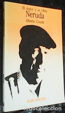 Libros: Neruda - Coust&eacute;, Alberto (1940- ): - Foto 1