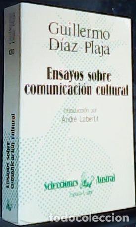 Livros em segunda m&atilde;o: Ensayos sobre comunicaci&oacute;n cultural - D&iacute;az-Plaja Contesti, Guillermo (1909-1984):