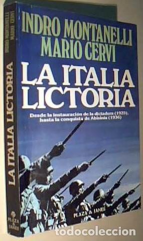B&uuml;cher: La Italia lictoria. Desde la instauraci&oacute;n de la dictadura (1925), hasta la conquista de Abisinia (19