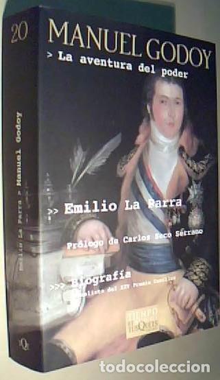 B&uuml;cher: Manuel Godoy. La aventura del poder - PARRA, Emilio La: