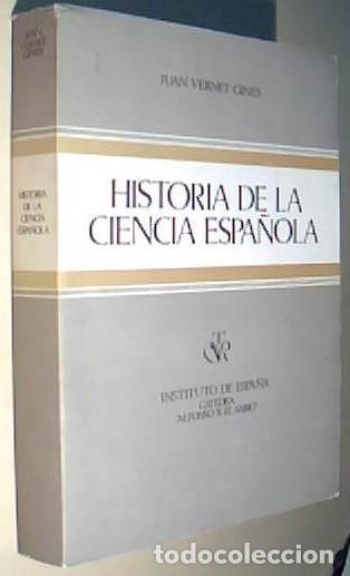 B&uuml;cher: Historia de la ciencia espa&ntilde;ola - VERNET GINES, Juan: