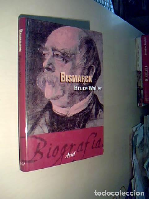 Libros: Bismarck - WALLER, Bruce: - Foto 1