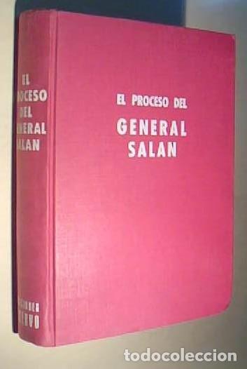 books: El proceso del general Salan. Actas del juicio - GAR&Ccedil;ON, Maurice:
