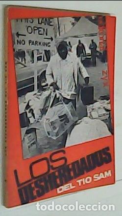 B&uuml;cher: Los desheredados del tio Sam. Traducci&oacute;n de - G&Oacute;MEZ CASAS, Juan: