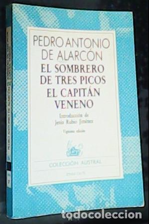 B&uuml;cher: El capit&aacute;n Veneno . El sombrero de tres picos - Alarc&oacute;n, Pedro Antonio de (1833-1891):