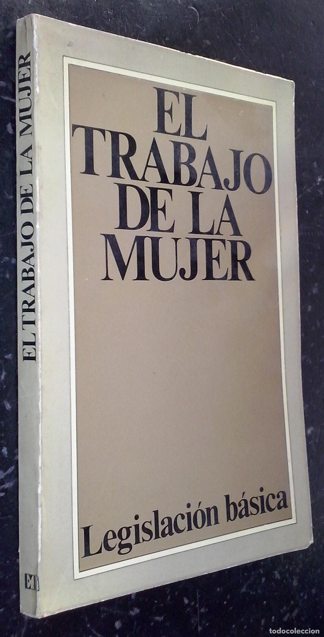 books: El trabajo de la mujer - LEGISLACI&Oacute;N: