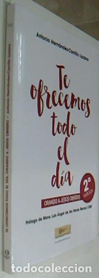 Libros: Te ofrecemos todo el d&iacute;a orando a Jes&uacute;s obrero - HERNANDEZ CARRILLO LOZANO, Antonio: