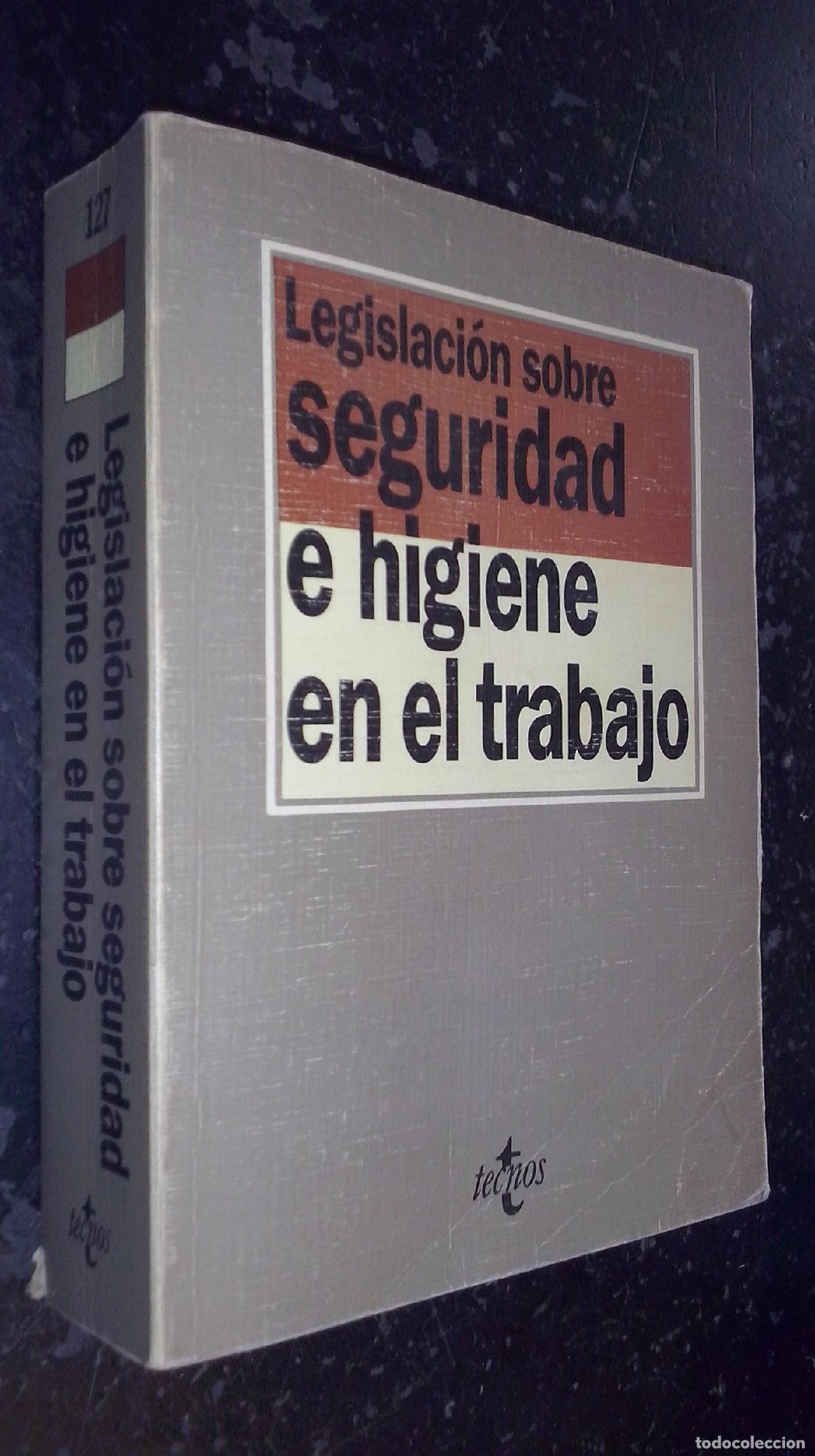 Libri di seconda mano: Legislaci&oacute;n sobre seguridad e higiene en el trabajo - LEGISLACI&Oacute;N: