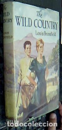 Libros: The wild country - BROMFIELD, Louis: - Foto 1