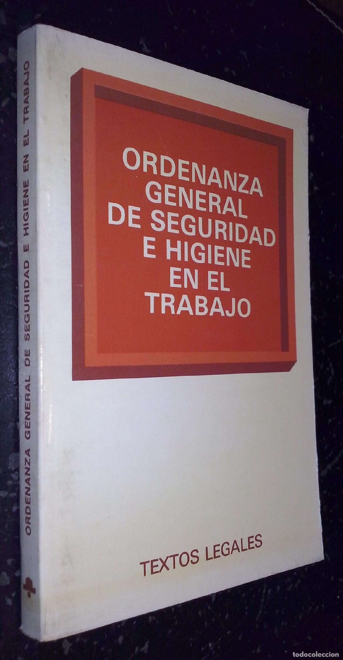 books: Ordenanza general de seguridad e higiene en el trabajo - LEGISLACI&Oacute;N: