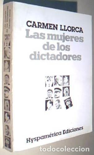 books: Las mujeres de los dictadores - LLORCA ,Carmen: