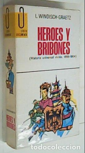 B&uuml;cher: H&eacute;roes y bribones - D&Iacute;AZ PLAJA, Fernando: