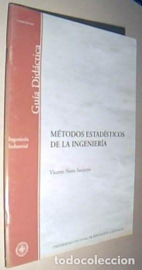 Libros: M&eacute;todos estad&iacute;sticos de la ingenier&iacute;a - NOVO SANJURJO, Vicente: