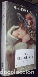 Libros: Via Gregoriana. Romanzo - LELJ, Massimo: - Foto 1