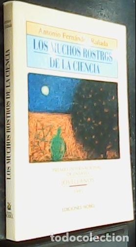 Libros: Los muchos rostros de la ciencia - FERNANDEZ RA&Ntilde;ADA, Antonio: