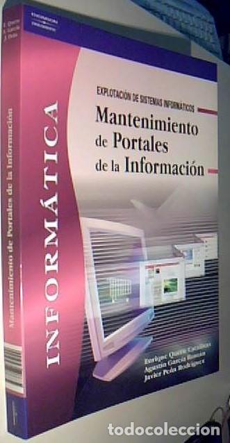 B&uuml;cher: Mantenimiento de portales de la informaci&oacute;n. Explotaci&oacute;n de sistemas Inform&aacute;ticos - QUERO CATALINAS,