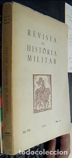 Libros: Revista de Historia Militar A&ntilde;o VIII n&uacute;mero 17 - REVISTA: