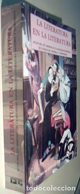 books: La literatura en la literatura. Actas del XIV Simposio de la Sociedad Espa&ntilde;ola de Literatura general