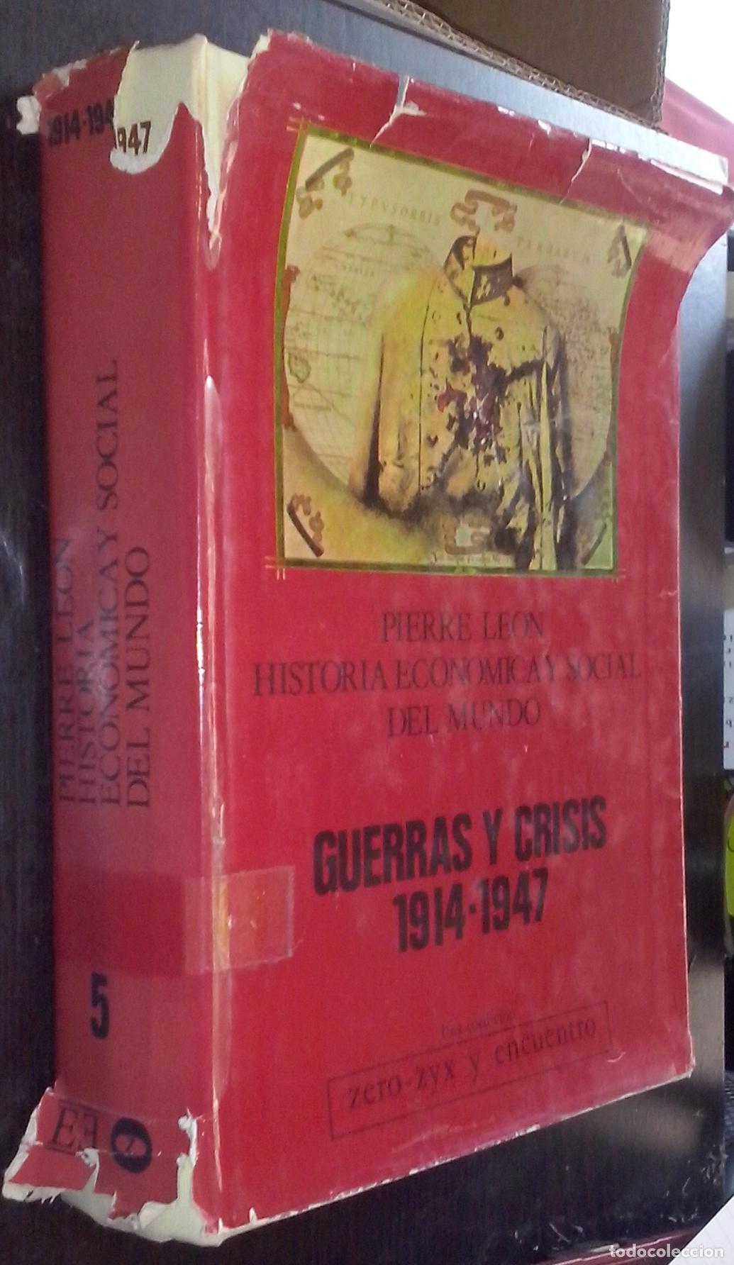 B&uuml;cher: Guerras y crisis 1914-1947 - L&Eacute;ON, Pierre: