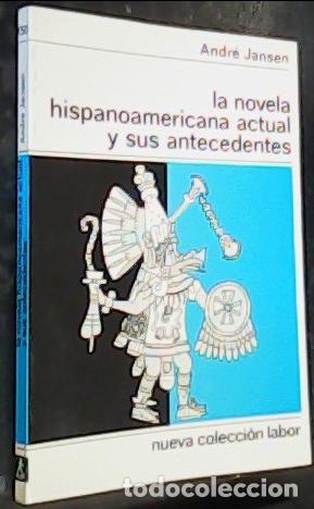 B&uuml;cher: Novela hispanoamericana actual, la (N. C. L. n. 150) - Jansen, Andr&eacute; (1922-):