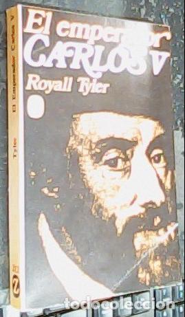 B&uuml;cher: El emperador Carlos V - Tyler, Royall (1884-1953):
