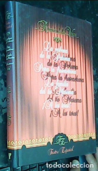 books: La verbena de la Paloma . Pepa la frescachona . La familia del t&iacute;o Maroma . &iexcl;A los toros! - Vega, Ri