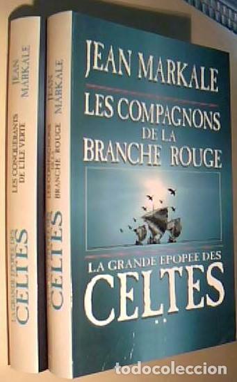 Libros: Le grande epop&eacute;e des Celtes. Les conqu&eacute;rants de l Ile Verte. 2 tomos - MARKALE, Jean: