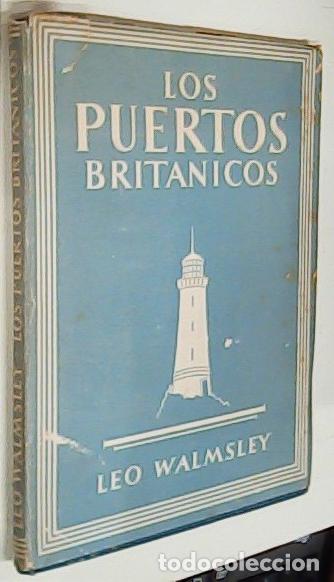 books: Los puertos brit&aacute;nicos - WALMSLEY, Leo: