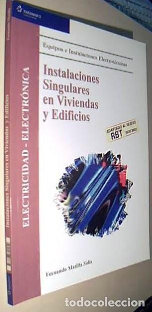 books: Instalaciones singulares en viviendas y edificios. Adaptado al nuevo RBT (BOE 2002). Equipos e insta