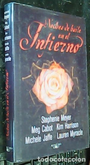 B&uuml;cher: Noches de baile desde el infierno - Meyer, Stephenie y otros: