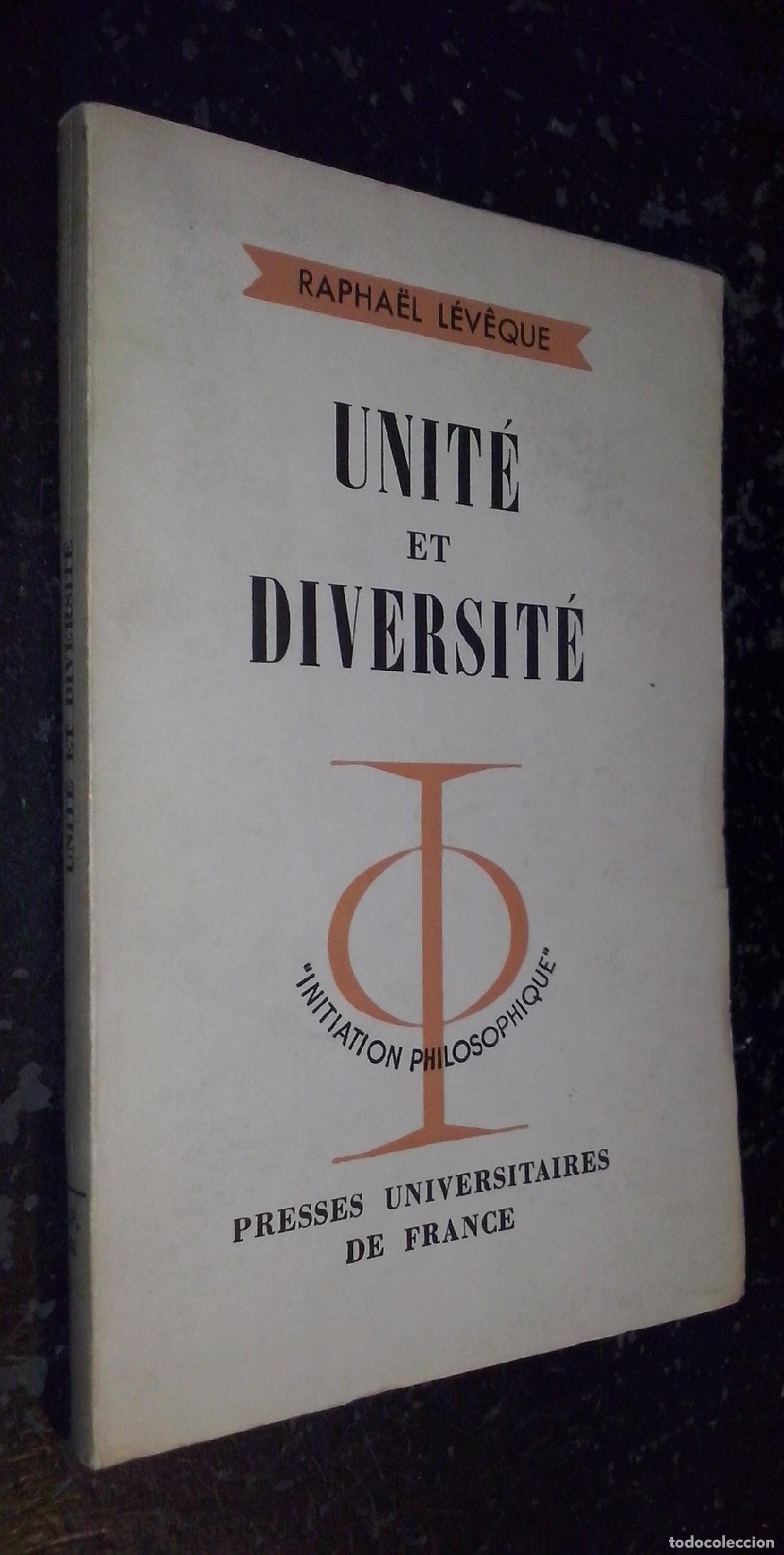 Libros: Unit&eacute; et diversit&eacute; - LEVEQUE, Raphael: