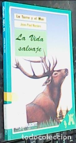 Libros: La vida salvaje - NOZI&Egrave;RE, Jean Paul: - Foto 1