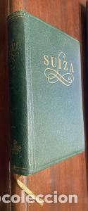 Livros em segunda m&atilde;o: Suiza - OGRIZEK, Dore y RUFENACHT, J.G.: