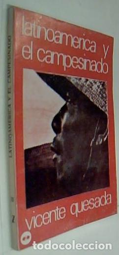 Libri di seconda mano: Latinoam&eacute;rica y el campesinado - QUESADA, Vicente: