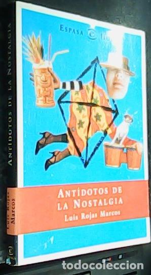 Libri di seconda mano: Ant&iacute;dotos de la nostalgia - ROJAS MARCOS, Lu&iacute;s: