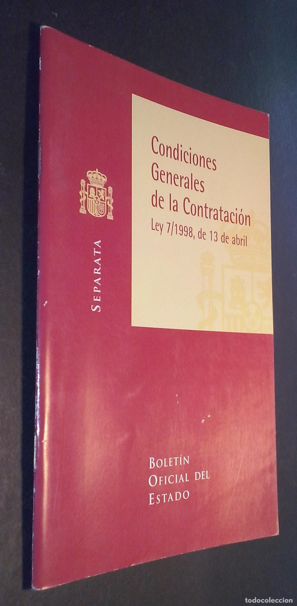 Libros: Condiciones generales de la Constituci&oacute;n. Ley 7/1998, de 13 de abril. Separata - LEYES: