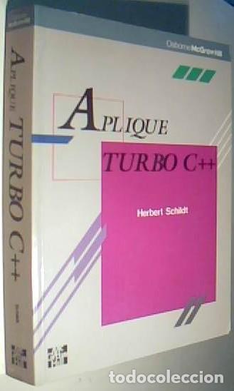 B&uuml;cher: Aplique Turbo C++ - SCHILDT, Herbert: