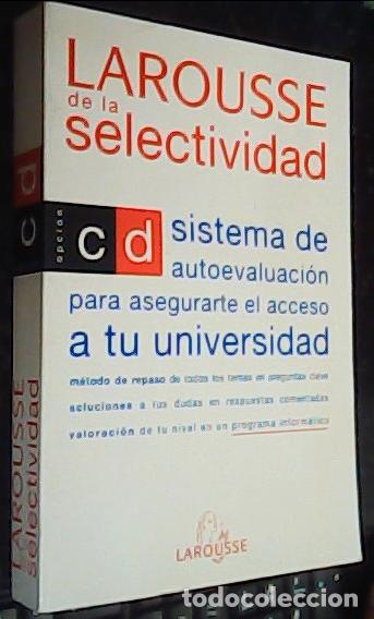 Libros: Larousse de la Selectividad : opci&oacute;n CD - SELECTIVIDAD: - Foto 1