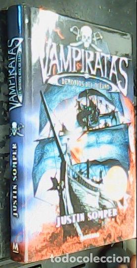 Libros: Vampiratas. Demonios del oc&eacute;ano - SOMPER, Justin: - Foto 1