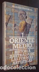 B&uuml;cher: Historia ilustrada de las formas art&iacute;sticas. Tomo I: Oriente Medio - AMIET, Pierre: