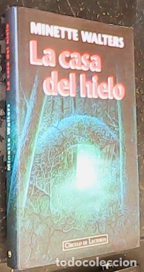 Libros: La casa del hielo - Walters, Minette: - Foto 1