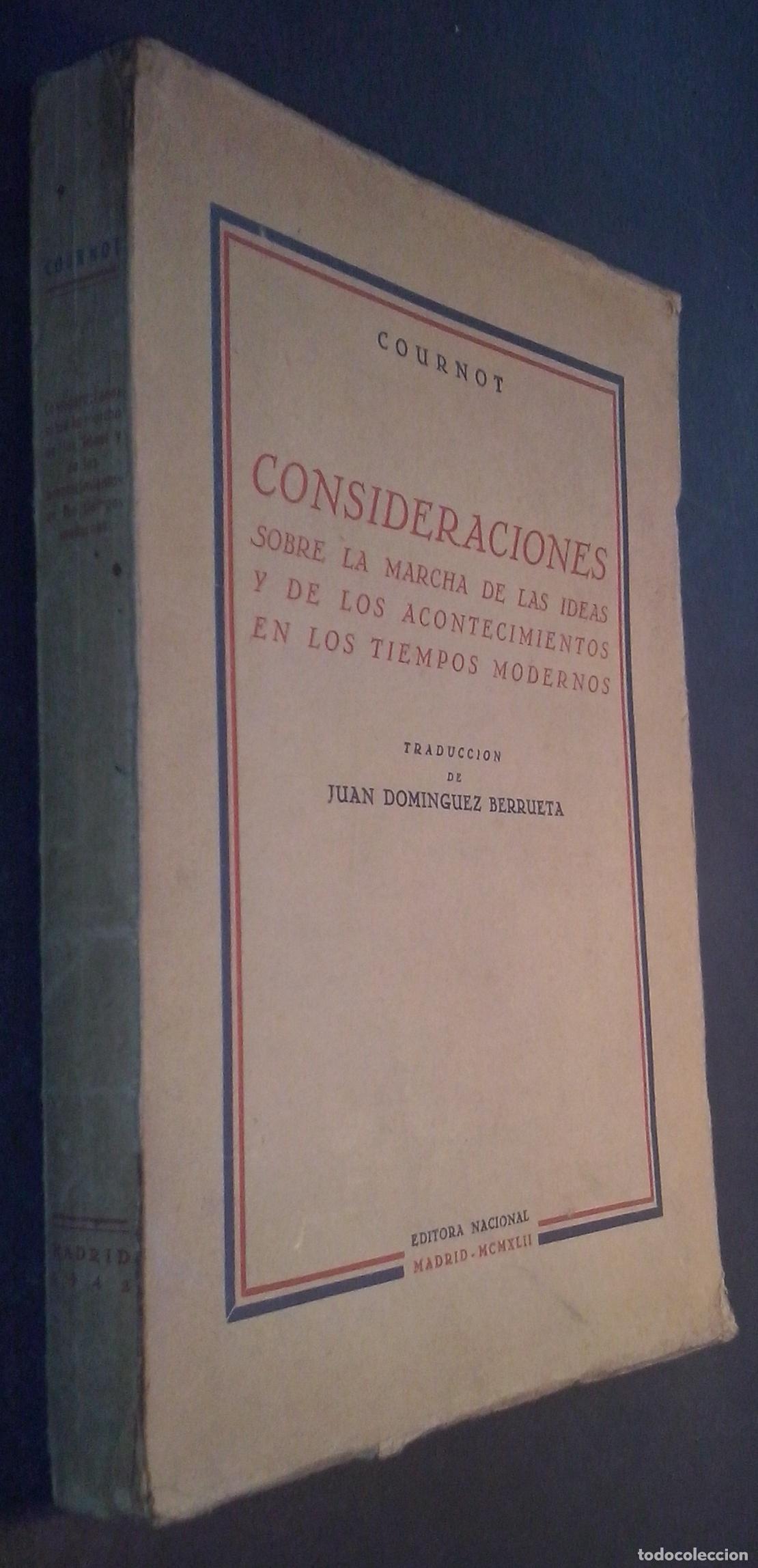 Libri di seconda mano: Consideraciones sobre la marcha de las ideas y de los acontecimientos en los tiempos modernos. Tomo