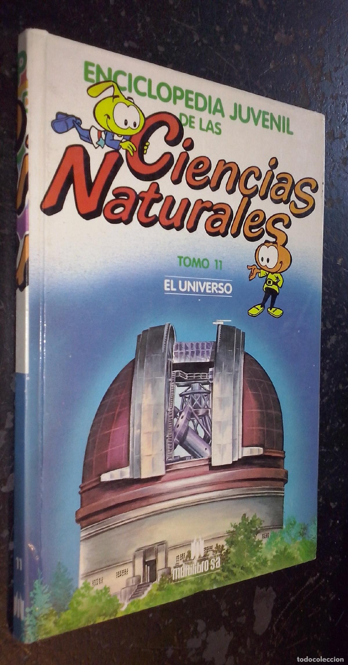 Libri di seconda mano: Enciclopedia Juvenil de las Ciencias Naturales. Tomo 11: El universo - AA. VV.: