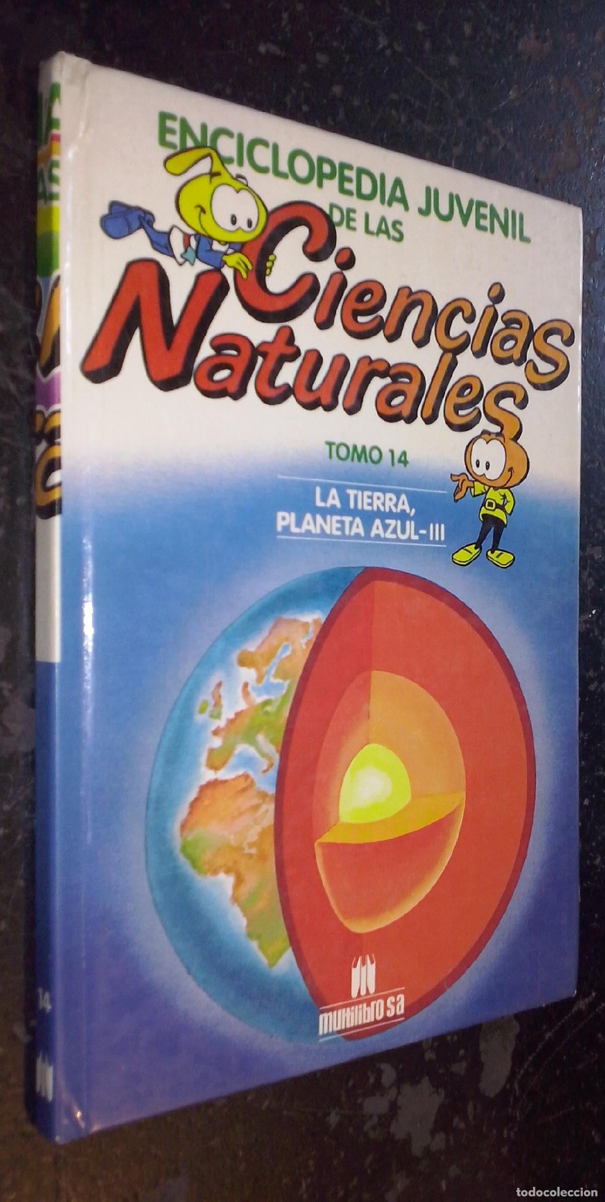 Libri di seconda mano: Enciclopedia Juvenil de las Ciencias Naturales. Tomo 14: La tierra, planeta azul III: Litosfera - AA
